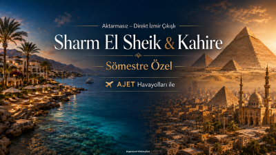 Sharm El Sheik & Kahire  I Aktarmasız – Direkt İzmir Çıkışlı